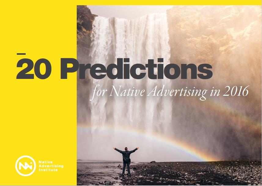 Native Advertising Predictions 2016 ()