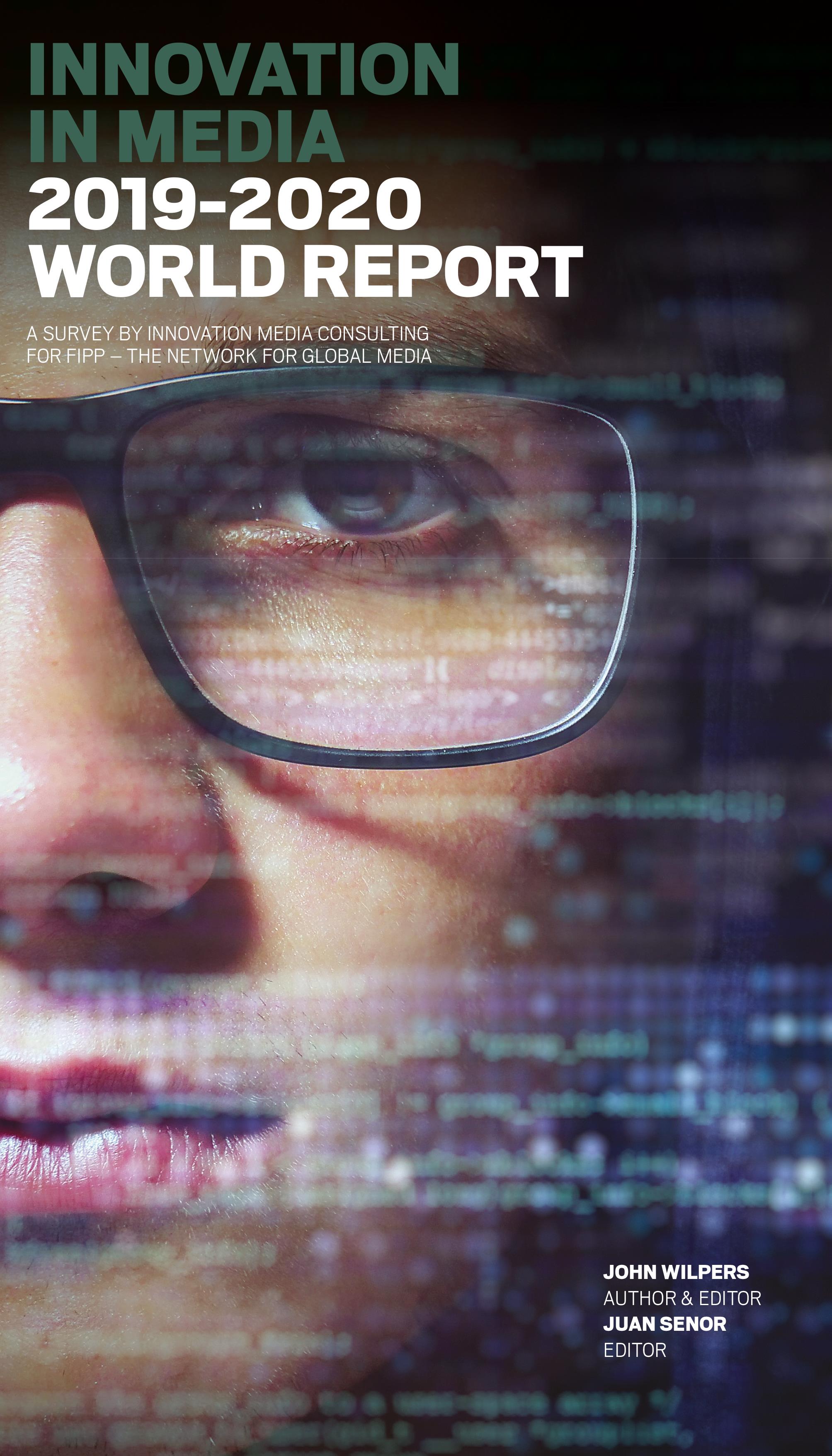 Innovation in Media 2019-2020 World Report (FIPP/Innovation Media Consulting)